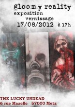 15/08/2012 Vernissage - Gloomy Reality @ The Lucky Undead 