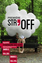 Premire STR'OFF exposition "Itinraire des sens"