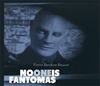 No one is Fantmas
