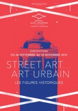 "STREET ARTART URBAIN" - LES FIGURES HISTORIQUES