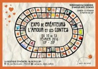 Exposition de Crateurs "Lamour et les Contes" avec Jveux du Soleil du 10 au 13 fvrier 