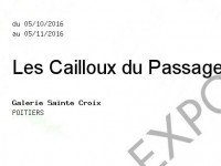 Les Cailloux du Passage