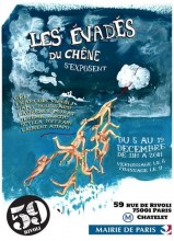 Les "evads", du Chne
