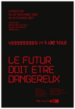 Le futur doit tre dangereux