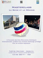Masterclass " La Seine et le Mkong "