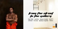 From the Street to the Gallery
