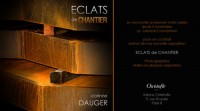 Eclats de chantier