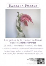 Les grilles de la maison du Canal exposent Barbara Porzer